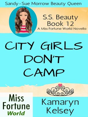 cover image of City Girls Don't Camp